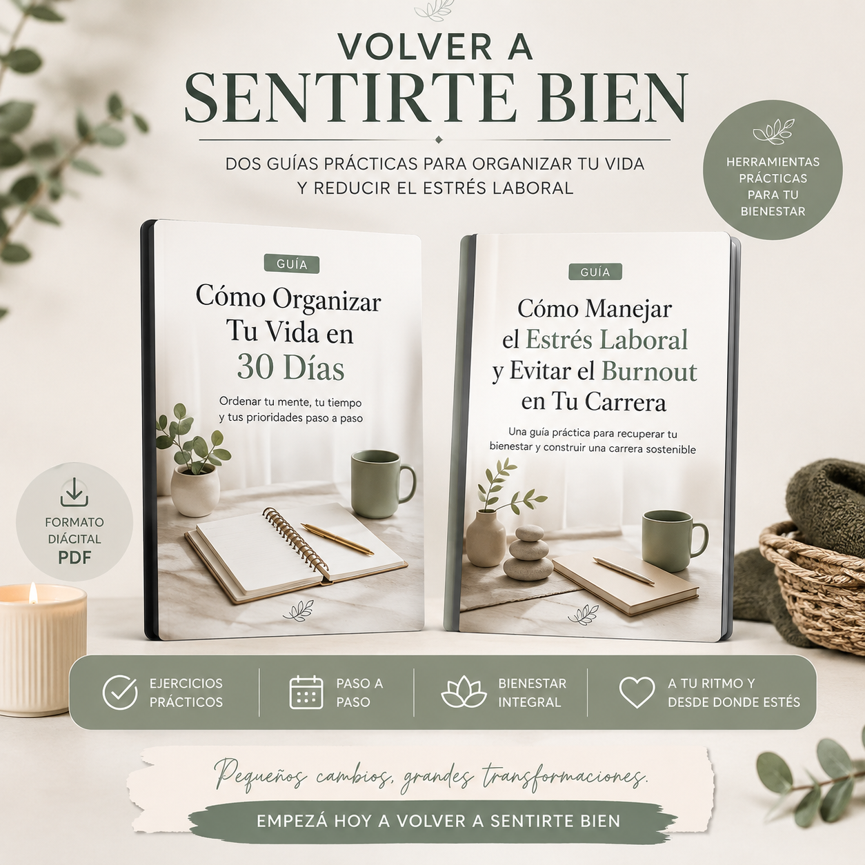 El primer Paso para Volver a Sentirte Bien